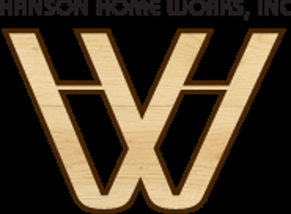 Hanson Home Works Inc