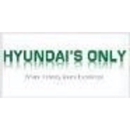 Hyundai's Only - Used Car Dealers
