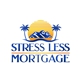 Stress Less Mortgage