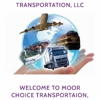 MOOR CHOICE TRANSPORTATION, LLC gallery