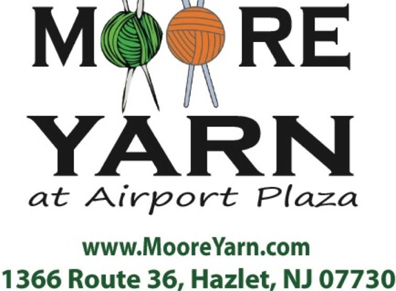 MOORE YARN at Airport Plaza - Hazlet, NJ