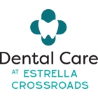 Dental Care at Estrella Crossroads