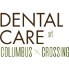 Dental Care at Columbus Crossing gallery