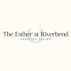 The Esther at Riverbend Assisted Living