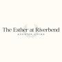 The Esther at Riverbend Assisted Living