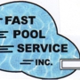 Fast Pool Service, Inc