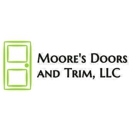 Moore's Doors and Trim, LLC - Doors, Frames, & Accessories
