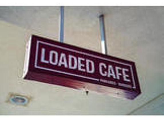 Loaded Cafe- Santa Ana McFadden Ave - Santa Ana, CA