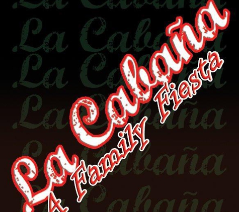 La Cabana Mexican Restaurant - Post Falls, ID