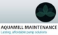 Aquamill Maintenance