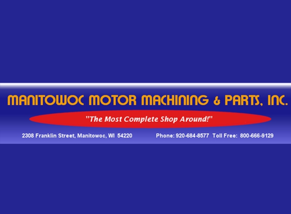 Manitowoc Motor Machining - Manitowoc, WI