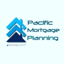 Pacific Mortgage Planning - Financing Services